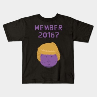 Member when Trump was a presidential candidate? Kids T-Shirt